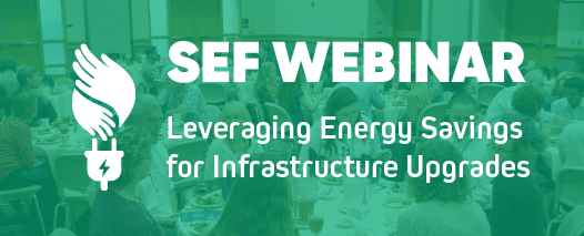 Leveraging Energy Savings for Infrastructure Upgrades